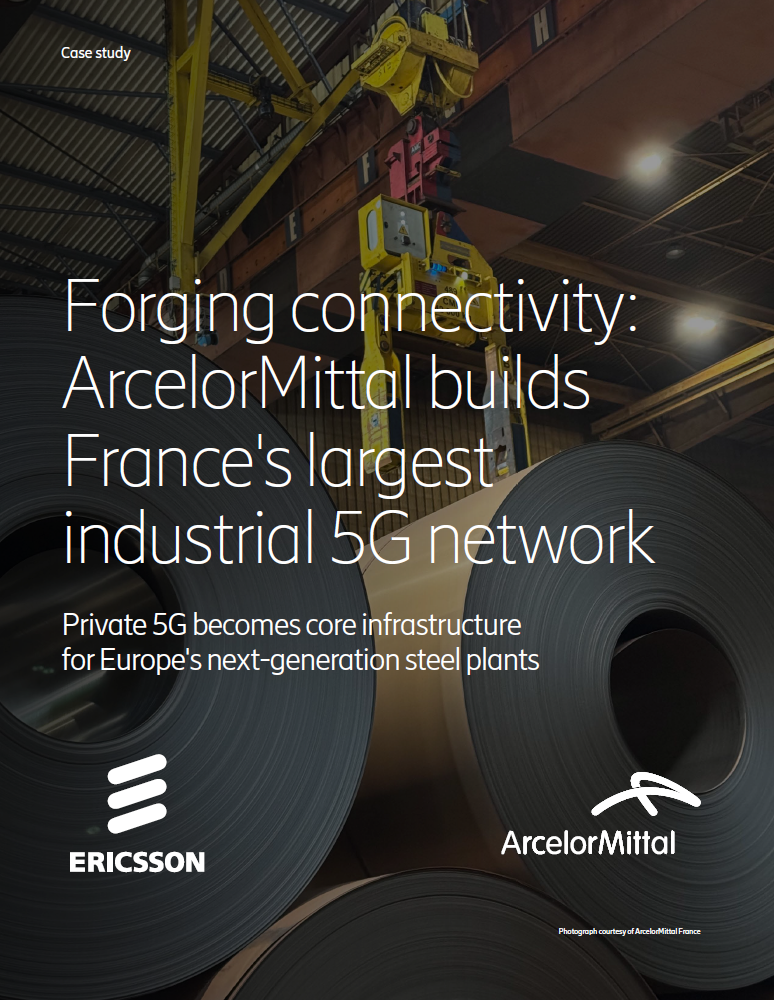 Forging connectivity: ArcelorMittal builds France’s largest industrial 5G network
